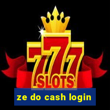 ze do cash login